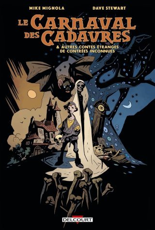 Le Carnaval des cadavres : Un nouvel univers pour l'auteur d'Hellboy
