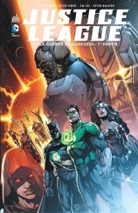 Justice League T9 - Par Geoff Johns, Jason Fabok & Collectif - Urban Comics