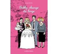 Bobby change de Linge - Par Hugues Barthe - La boîte à bulles