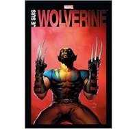 Je suis Wolverine – Collectif – Panini Comics