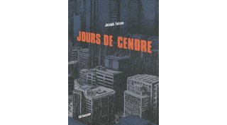 Jours de cendre – Par Joseph Falzon – Sarbacane
