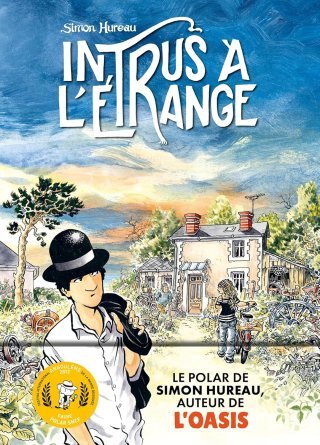 Intrus à l'étrange - par Simon Hureau - Ed. La Boîte à bulles