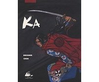 Ka, par Lisa Bresner et Chen - Picquier