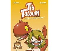 Tib & Tatoum, T3 : Tout le monde sourit ! - Par Grimaldi & Bannister - Glénat