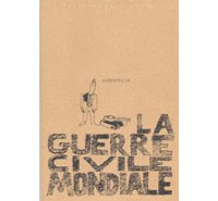 La guerre civile mondiale - T1 - anAmnésie - Carabas