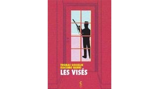 Les Visés – Par Thomas Gosselin et Giacomo Nanni – Cambourakis