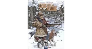 L'Or sous la neige - Par Éric & Jean-Marc Stalner, d'après le roman de Nicolas Vanier - Glénat