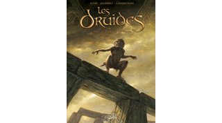 Les Druides - T4 : La Ronde des Géants - Par Istin, Jigourel & Lamontagne – Soleil