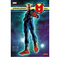Le passionnant retour de Miracleman