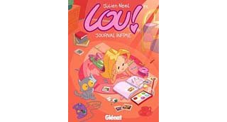 Lou ! - T1 : Journal Infime - Par Julien Neel - Glénat, collection Tchô !