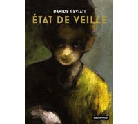 Etat de veille – Par Davide Reviati – Casterman