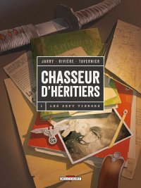 Chasseur d'héritiers T.1 : les sept vierges - Par Jarry, Rivière & Tavernier - Delcourt