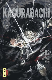 Kagurabachi T. 2 - Par Takeru Hokazono - Éd. Kana
