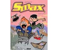 Smax - T5 : Smackass - par Bertschy - Editions Glénat, collection Tchô