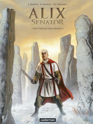 Alix Senator T.15 - Par V. Mangin & Th. Démarez - Éd. Casterman