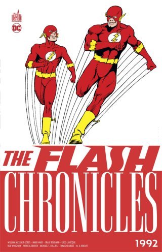 The Flash Chronicles 1992 - Par Mark Waid & Greg Larocque - Urban Comics