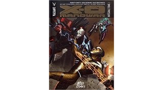 X-O Manowar Intégrale T2 : Armor Hunters - Par Robert Venditti & Doug Braithwaite - Bliss Comics