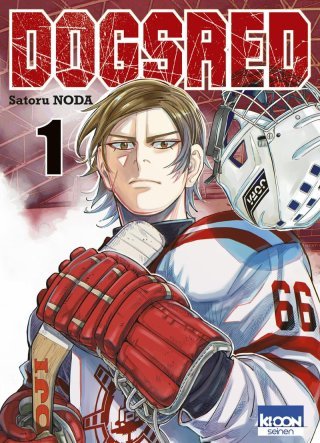 DogsRed T.1 - Par Satoru Noda - Ed. Ki-oon