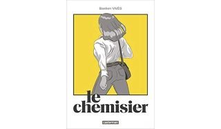Le Chemisier - Par Bastien Vivès - Casterman