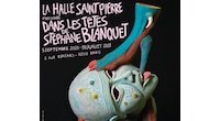 Dans les têtes de Stéphane Blanquet à la Halle Saint-Pierre