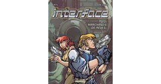 Interface - T1 : Marchands de rêves - par Latil & San Julian - Dargaud