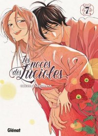 Les Noces des lucioles T.7 – Par Oreco Tachibana – Éd. Glénat