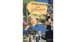 Théodore Poussin - T12 : « Les Jalousies » - Par Frank Le Gall - Dupuis