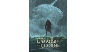 Le Chevalier à la Licorne - Par S. Piatzszek et G. Gonzalez Escalada - Soleil