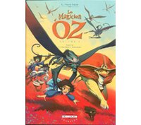 Le Magicien d'Oz - T3 - par Chauvel & Fernández - Delcourt