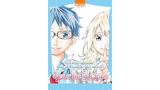 Your Lie in April T1 &T2 - Par Naoshi Arakawa - Ki-oon