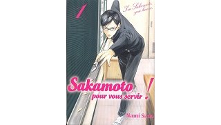 Sakamoto, pour vous servir, T1 - Par Nami Sano - Komikku Editions