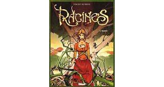 Racines - T1 : Daniel - Par Vincent Dutreuil - Glénat