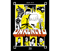"Unkungfu" de Daniel Selig : arts martiaux et dérision dans la France des années trente