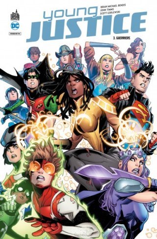 Young Justice T. 3 - Par Brian Michael Bendis & John Timms - Urban Comics