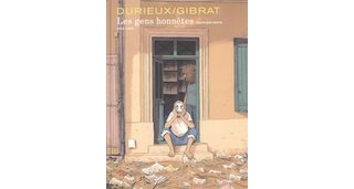 Les Gens honnêtes, tome 4 - Par C. Durieux et J.-P. Gibrat - Dupuis