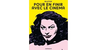 Blutch en finit avec le cinéma