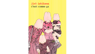 "C'est comme ça" : le monde à travers les yeux de Jirô Ishikawa