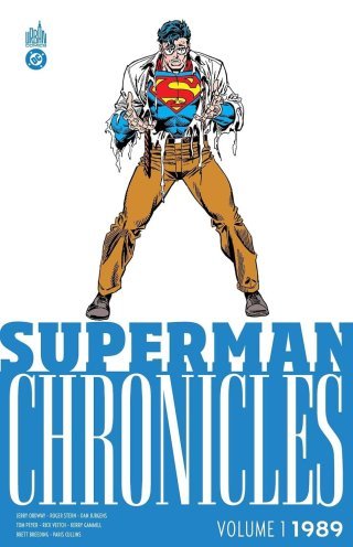 Superman Chronicles 1989 T.1 - Par Jerry Ordway, Roger Stern & Collectif - Urban Comics