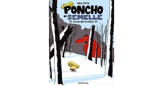 Le cow-boy du siècle (Poncho et Semelle T.3) - Par Hugo Piette - Sarbacane