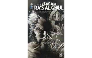 La Saga de Ra's Al Ghul - Collectif (Trad. Thomas Davier) - Urban Comics
