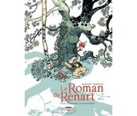 Le Roman de Renart - par Mathis & Martin - Delcourt