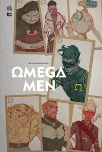 Omega Men - Par Tom King & Barnaby Bagenda - Urban Comics