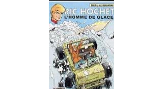 Ric Hochet : L'Homme de Glace - Tibet et A.P. Duchâteau - Le Lombard