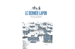 Le Dernier Lapon - Cosnava & Carbos - Editions Sarbacane