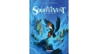 Le soufflevent , T. 1 : New Pearl-Alexandrie - Par Andoryss & Collette - Delcourt