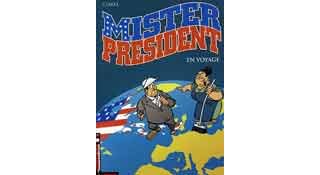 Mister Président - T2 : Mister President en voyage - Par Clarke - Lombard.