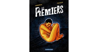 Les Premiers T1 - Par Chemineau & Piatzszek - Casterman