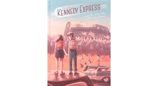 Sixteen Kennedy Express – Par B. Quignon & A. Ducoudray – Sarbacane