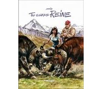 Tu seras reine - Derib - Le Lombard