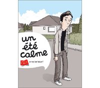 Un été calme - par Arne Bellstorf - Editions de l'An 2